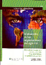 Desarrollo de las Organizaciones del Siglo XXI, El. Etica, Responsabilidad Social, Gestión de la Diversidad y Gestión..-0