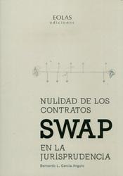 Nulidad de los Contratos Swap en la Jurisprudencia REIMP.12 -0