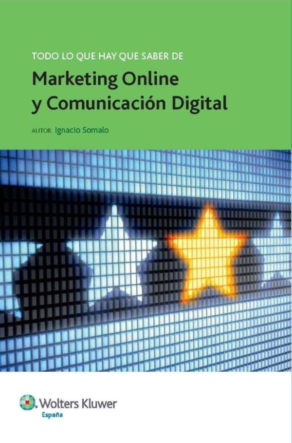 Todo lo que Hay que Saber sobre Marketing on Line y Comunicación Digital-0