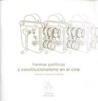 Formas Políticas y Constitucionalismo en el Cine. -0