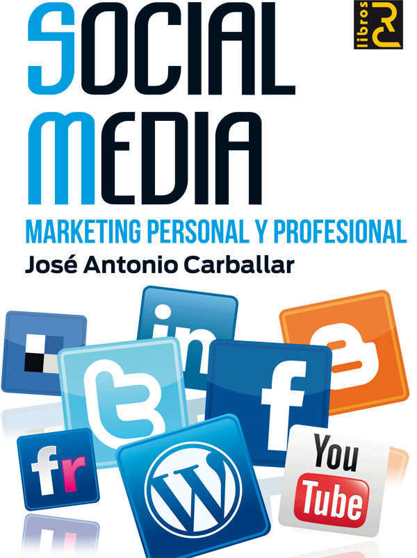 Social Media. Marketing Personal y Profesional -0