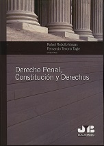 Derecho Penal, Constitución y Derechos -0