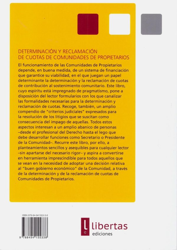 Determinación y Reclamación de Cuotas de Comunidades de Propietarios: Criterios Judiciales y Formularios -24582