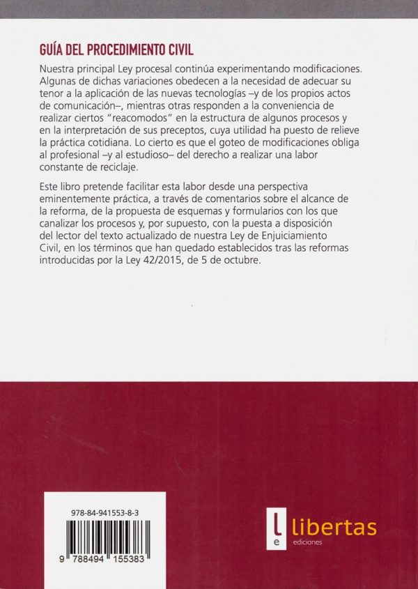 Guía del Procedimiento Civil. Estudio Teórico-Práctico - Formularios - Esquemas - Legislación -24578