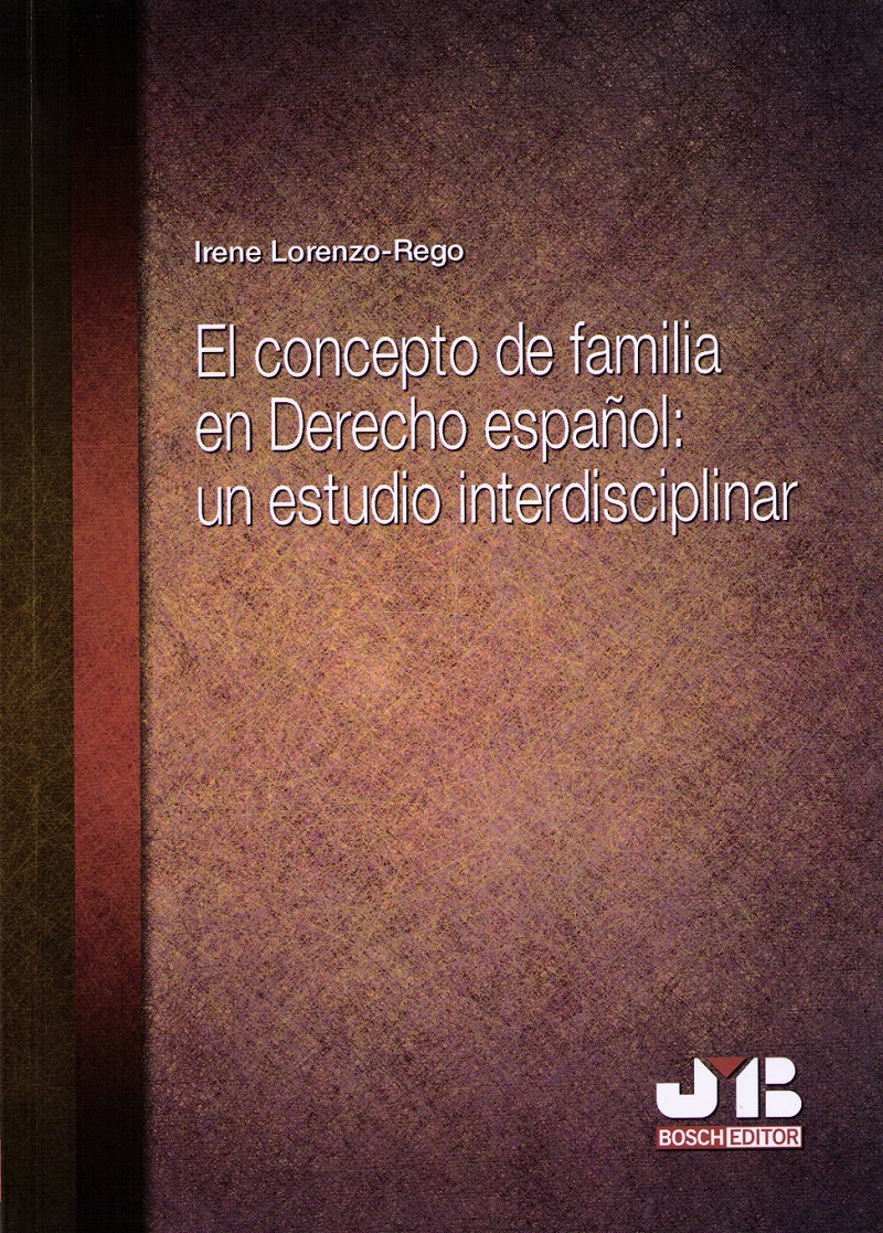 Concepto de Familia en Derecho Español: Un Estudio Interdisciplinar-0