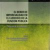 Deber de Imparcialidad en el Ejercicio de la Función Pública Derecho de la Ciudadanía-0