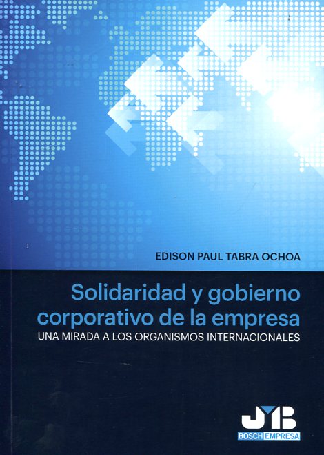 Solidaridad y Gobierno Corporativo de la Empresa Una Mirada a los Organismos Internacionales-0