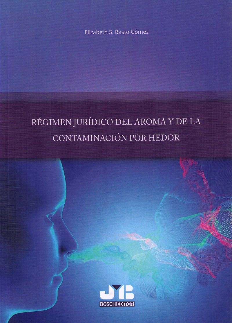 Régimen jurídico del aroma / 9788494580307