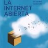 Internet Abierta Retos Regulatorios de una Red Nacida Libre-0