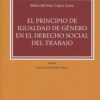 Principio de Igualdad de Género en el Derecho Social del Trabajo -0