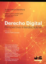 Derecho Digital. Perspectiva interdisciplinar -0