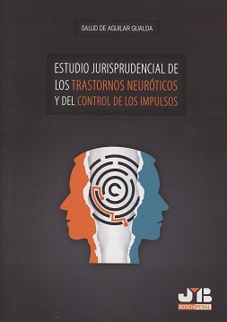 Estudio Jurisprudencial de los Trastornos Neuróticos y del Control de los Impulsos-0
