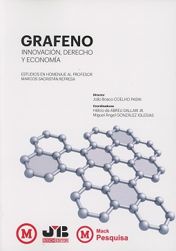 Grafeno. Innovación, Derecho y Economía Estudios en Homenaje al Profesor Marcos Sacristán Represa. Bilingüe Español/Portugués-0