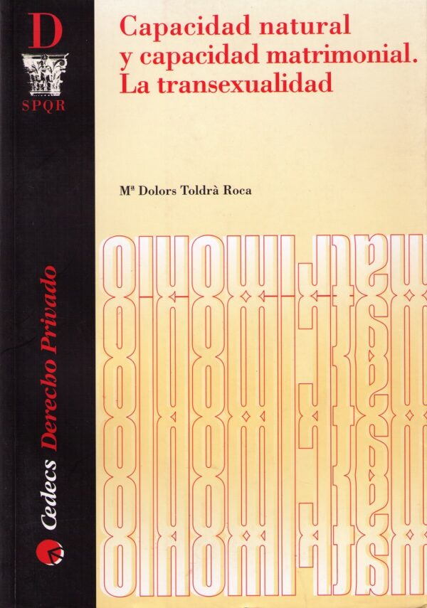 Capacidad Natural y Capacidad Matrimonial. La Transexualidad -0