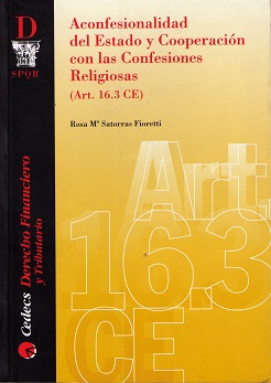 Aconfesionalidad del Estado y Cooperación con las Confesiones Religiosas (Art.16.3 CE)-0