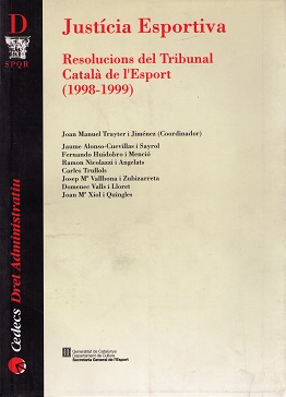 Justicia Esportiva. Resolucions del Tribunal Català de L'Esport (1998-1999)-0