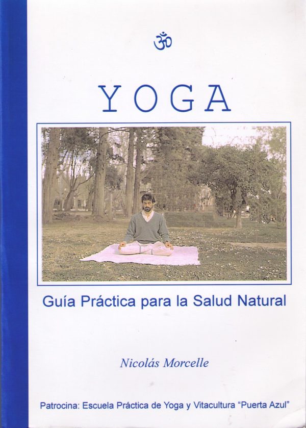Yoga. Guía Práctica para la Salud Natural -0