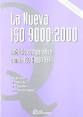 Nueva ISO 9000:2000 Análisis Comparativo con la ISO 9000: 1994.-0