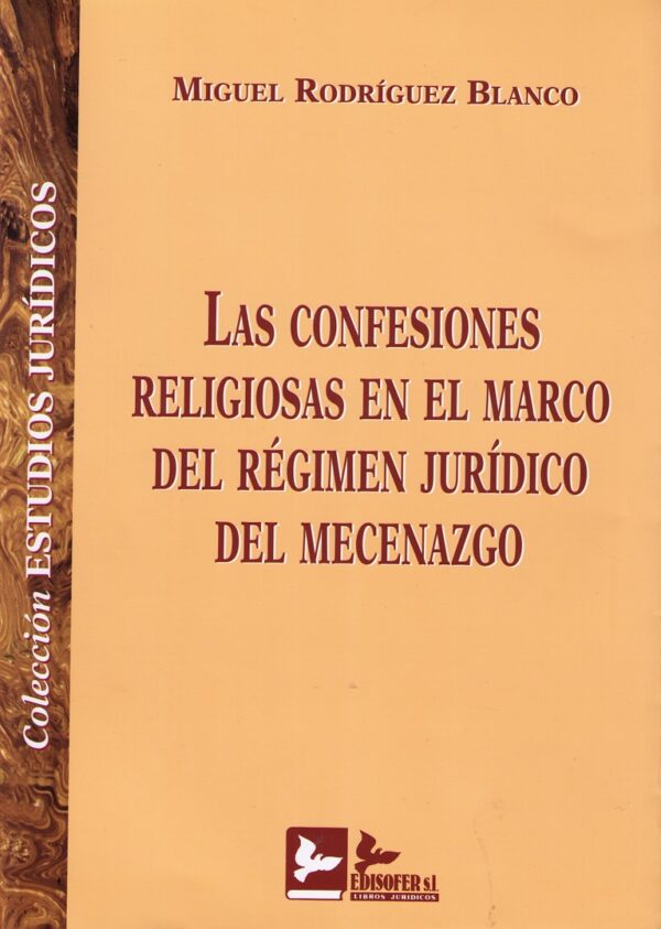 Confesiones Religiosas en el Marco del Régimen Jurídico del Mecenazgo-0