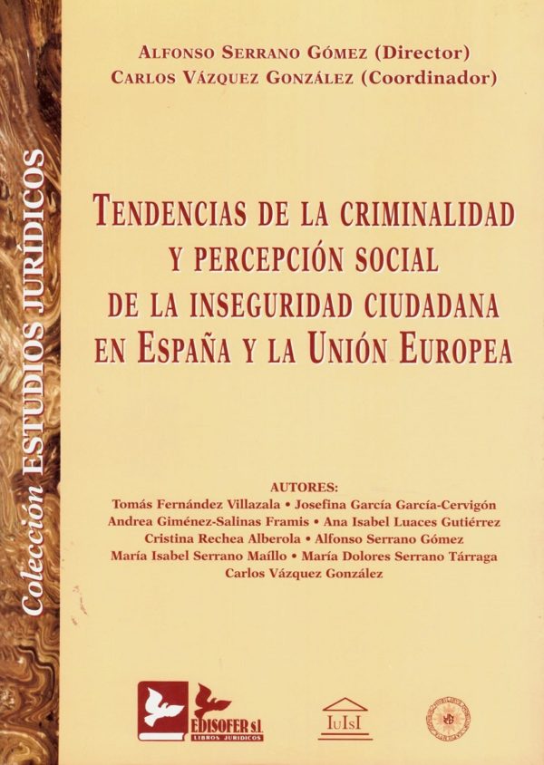 Tendencias de la Criminalidad y Percepción Social de la Inseguridad Ciudadana en España y la Unión Europea-0
