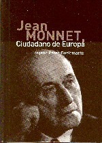 Jean Monnet. Ciudadano de Europa -0