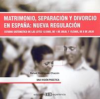 Matrimonio, Separación y Divorcio en España: Nueva Regulació -0