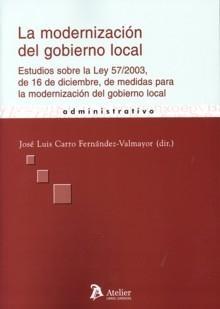 Modernización del Gobierno Local Estudios sobre la Ley 57/2003, de 16 de Diciembre, de Medid-0