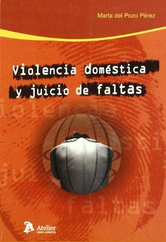Violencia Doméstica y Juicio de Faltas. -0