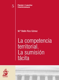Competencia Territorial. La Sumisión Tácita -0