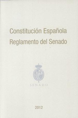 Constitución Española . Reglamento del Senado -0