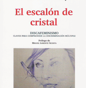 Escalón de Cristal, ElDiscafeminísmo: Claves para Comprender la Discriminación Múltiple-0