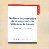 Medidas de Protección de la Mujer ante la Violencia de Género. Claves para la Igualdad.-0
