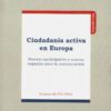 Ciudadanía Activa en Europa. Proceso Participativo y Nuevos Espacios para la Comunicación-0