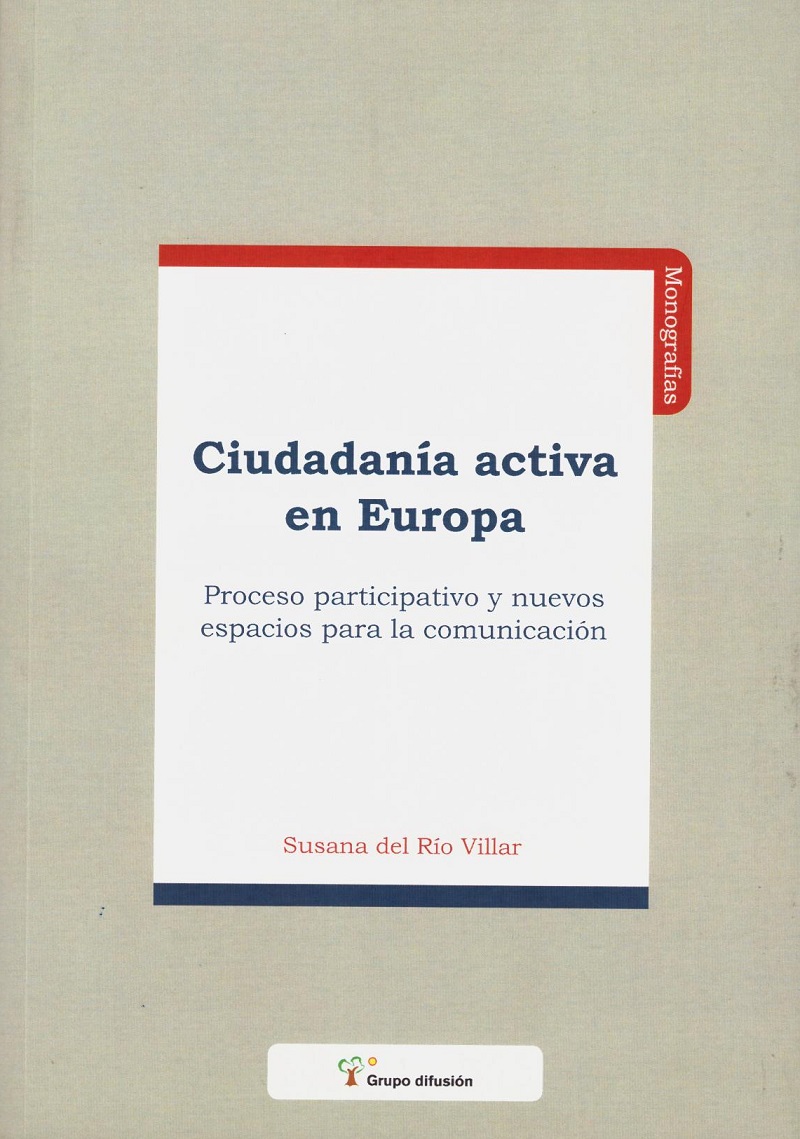 Ciudadanía Activa en Europa. Proceso Participativo y Nuevos Espacios para la Comunicación-0