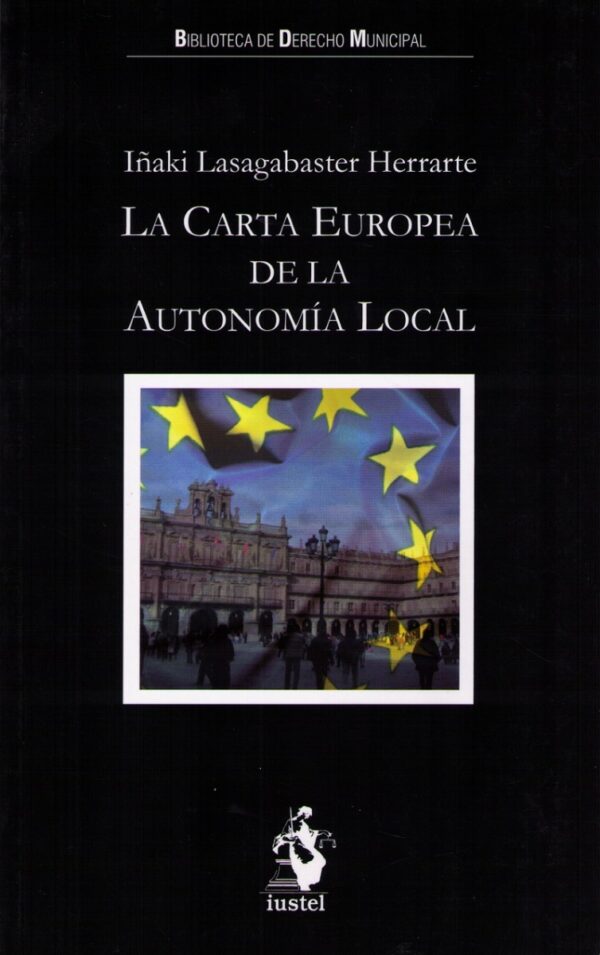 Carta Europea de la Autonomía Local / 9788496717343