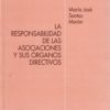 Responsabilidad de las Asociaciones y sus Organos Directivos-0