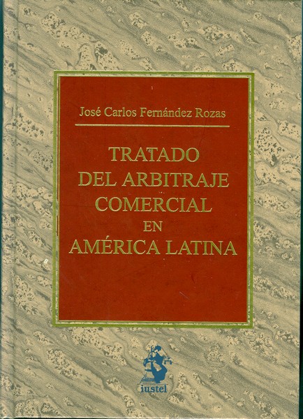 Tratado del Arbitraje Comercial en América Latina. -0