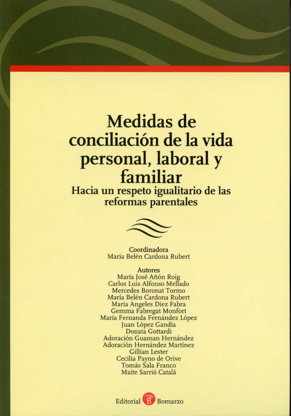 Medidas de Conciliación de la Vida Personal, Laboral y Familiar. Hacia un Respeto Igualitario de las Reformas Parentales.-0