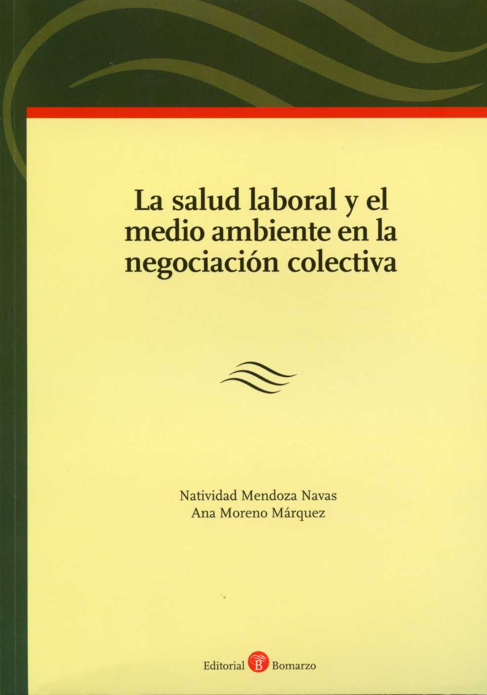 Salud Laboral y el Medio Ambiente en la Negociación Colectiva-0