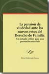 La Pensión de Viudedad ante los Nuevos Retos del Derecho de Familia: Un Estudio Crítico para una Prestación en Crisis-0