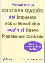 Manual para la Contabilización del Impuesto sobre Beneficios Según el Nuevo Plan General Contable.-0