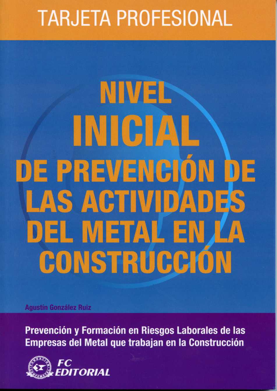 Nivel Inicial de Prevención de las Actividades del Metal en la Construcción. Tarjeta Profesional-0