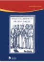 Enjuiciamiento Prima Facie. Aproximación al Elemento Psicológico de las Decisiones Judiciales.-0