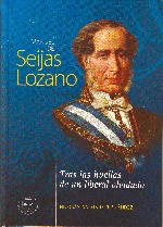 Manuel de Seijas Lozano. Tras las Huellas de un Liberal Olvidado.-0