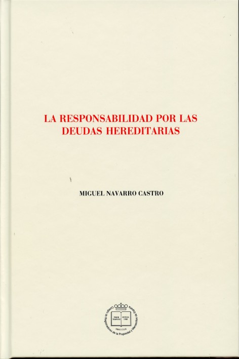 Responsabilidad por las Deudas Hereditarias, La. -0