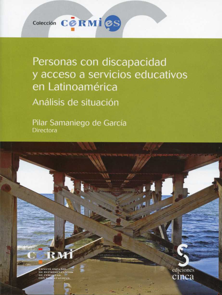 Personas con Discapacidad y Acceso a Servicios Educativos en Latinoamérica. Análisis de Situación. (Incluye CD-ROM)-0