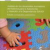 Análisis de los Desarrollos Normativos del Sistema para la Autonomía y Atención a la Dependencia (SAAD) Estudio Comparativo Autonómico.-0