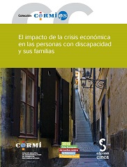 Impacto de la Crisis Económica en las Personas con Discapacidad y sus Familias, El. (Incluye CD-ROM)-0