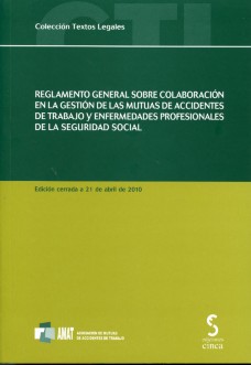 Reglamento General sobre Colaboración en la Gestión de las Mutuas de Accidentes de Trabajo y Enfermedades Profesionales de la Seguridad Social-0