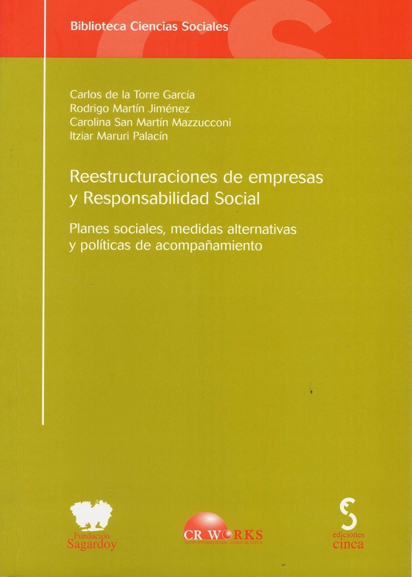 Reestructuraciones de empresas y responsabilidad social. Planes sociales, medidas alternativas y políticas de acompañamiento-0
